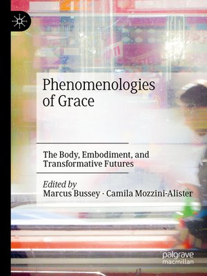 cover image of Phenomenologies of Grace